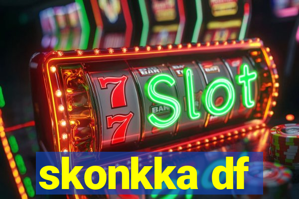 skonkka df